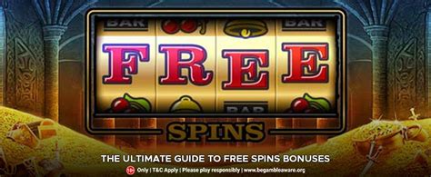 A guide to Free Spins bonus .